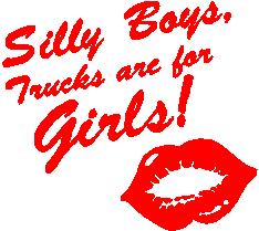 Silly Boys Trucks are for Girls with lips decal decals sticker