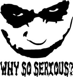 Why so serious? decal decals sticker The Dark Knight Joker